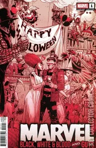 Marvel: Black, White & Blood and Guts #1