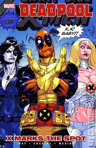 Deadpool Trade Paperback By Daniel Way #3