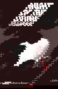 Night of the Living Deadpool