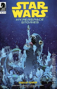 Star Wars: Hyperspace Stories - Tides of Terror #3