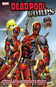 Deadpool Corps Collected Edition #1
