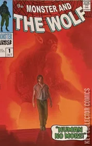 Mark Spears Monsters: The Monster and the Wolf #1