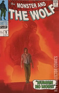 Mark Spears Monsters: The Monster and the Wolf #1