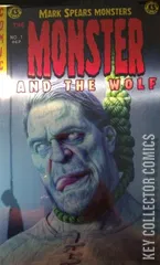 Variant Cover for Mark Spears Monsters: The Monster and the Wolf #1