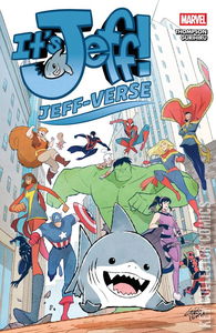 It's Jeff: The Jeff-Verse #1