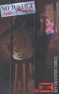 No Justice No Piece #1