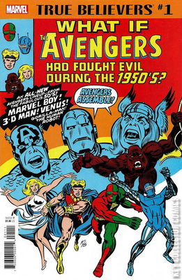 True Believers: What If the Avengers Had Fought Evil During the 1950s?
