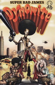 Super Bad James Dynomite