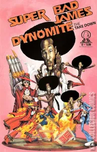 Super Bad James Dynomite #2