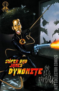Super Bad James Dynomite #4
