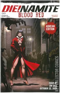 Die!namite: Blood Red #1