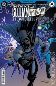 Batman: Gotham by Gaslight - A League for Justice #6