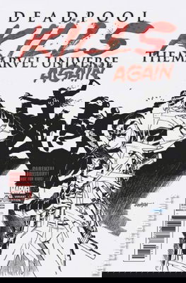 Deadpool Kills the Marvel Universe Again