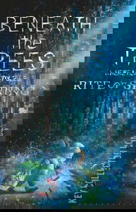 Beneath the Trees Where Nobody Sees: Rite of Spring #1