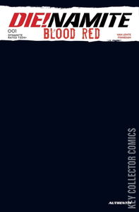 Die!namite: Blood Red #1
