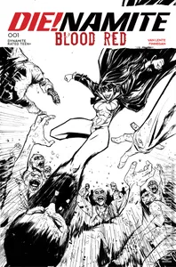 Die!namite: Blood Red #1