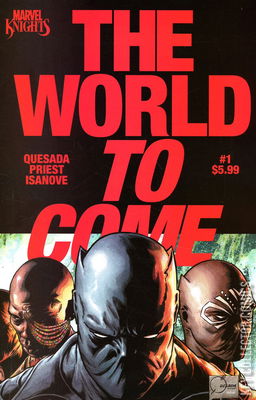 Marvel Knights: The World to Come