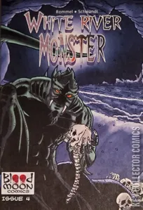 White River Monster #4