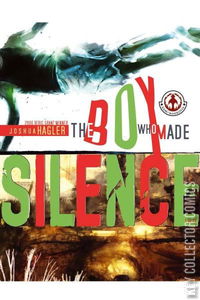 Boy Who Made Silence, The