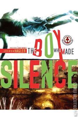 Boy Who Made Silence, The