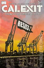 Variant Cover for Calexit: Battle of Universal City #1