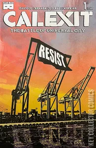 Calexit: Battle of Universal City #1