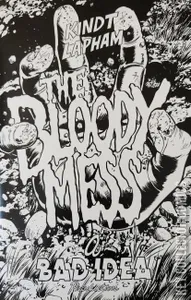 Hero Trade: The Bloody Mess, The