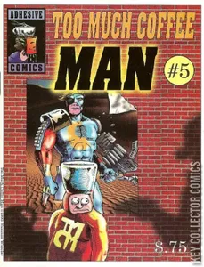 Too Much Coffee Man #5