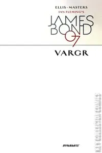 Free Comic Book Day 2018: James Bond - Vargr #1