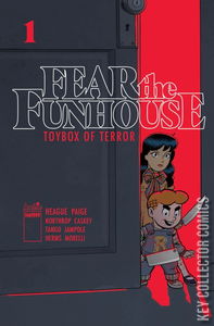 Fear the Funhouse: Toybox of Terror #1