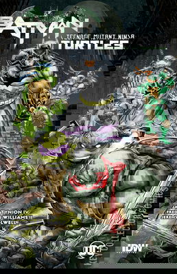 Batman / Teenage Mutant Ninja Turtles Trade Paperback