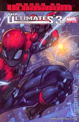 Marvel Must Have: The Ultimates 3 - March on Ultimatum