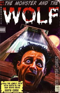Mark Spears Monsters: The Monster and the Wolf #1