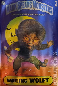 Mark Spears Monsters: The Monster and the Wolf #1