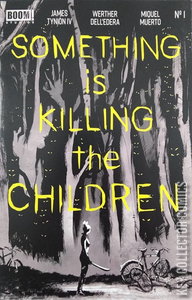 Something Is Killing the Children #1