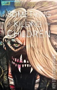 Something Is Killing the Children #1