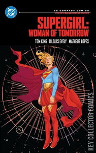 Supergirl: Woman of Tomorrow Collected