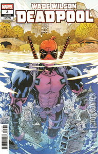 Wade Wilson: Deadpool #3
