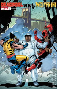 Deadpool / Wolverine:  WW III #3