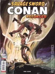 Savage Sword of Conan: Reforged, The #4