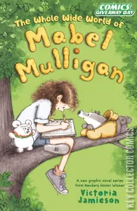Comic Giveaway Day: The Whole Wide World of Mabel Mulligan - A Graphic Novel Sampler