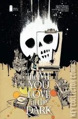 Cover for The Me You Love In The Dark #1