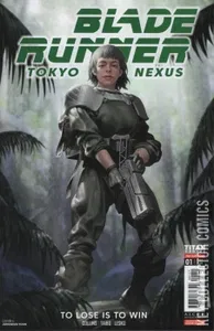 Blade Runner: Tokyo Nexus: To Lose Is to Win #1
