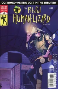 The Pitiful Human-Lizard #7