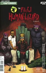 The Pitiful Human-Lizard #12
