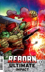 Reborn: Ultimate Impact #1