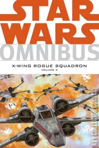 Star Wars Omnibus: X-Wing Rogue Squadron #2