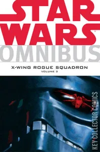 Star Wars Omnibus: X-Wing Rogue Squadron #3