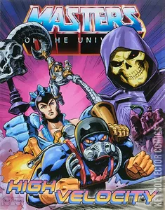 Masters of the Universe: High Velocity