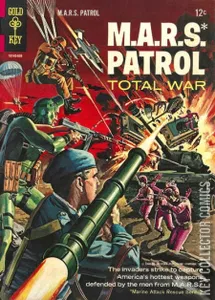 M.A.R.S. Patrol Total War #3